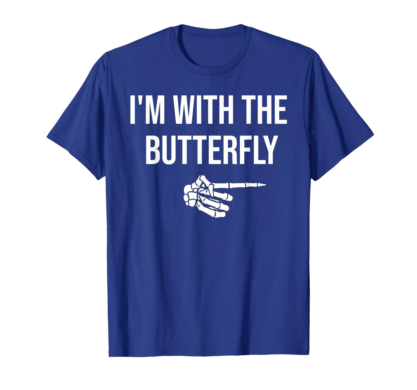 I'm With Butterfly Halloween Costume Funny Matching Couples T-Shirt