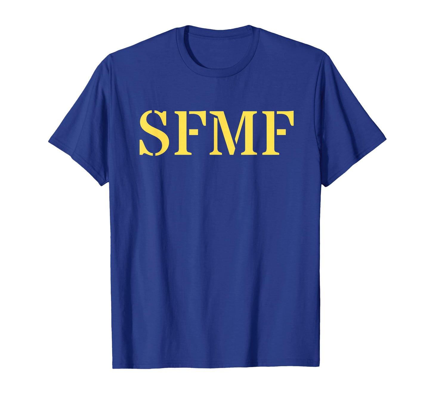 SFMF Military Veteran Slang Patriot Tee T-Shirt
