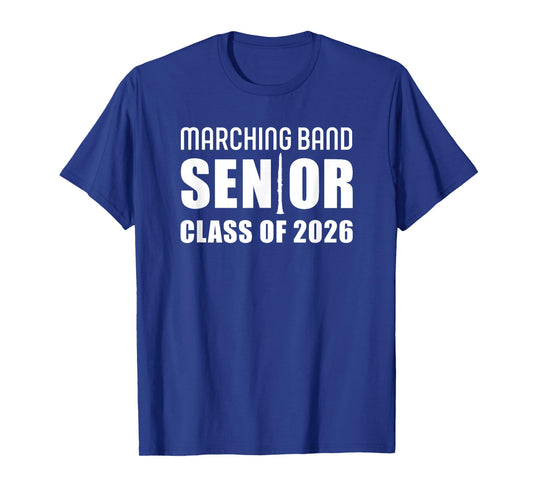 2026 Senior Clarinet Player Class of 2026 Marching Band T-Shirt