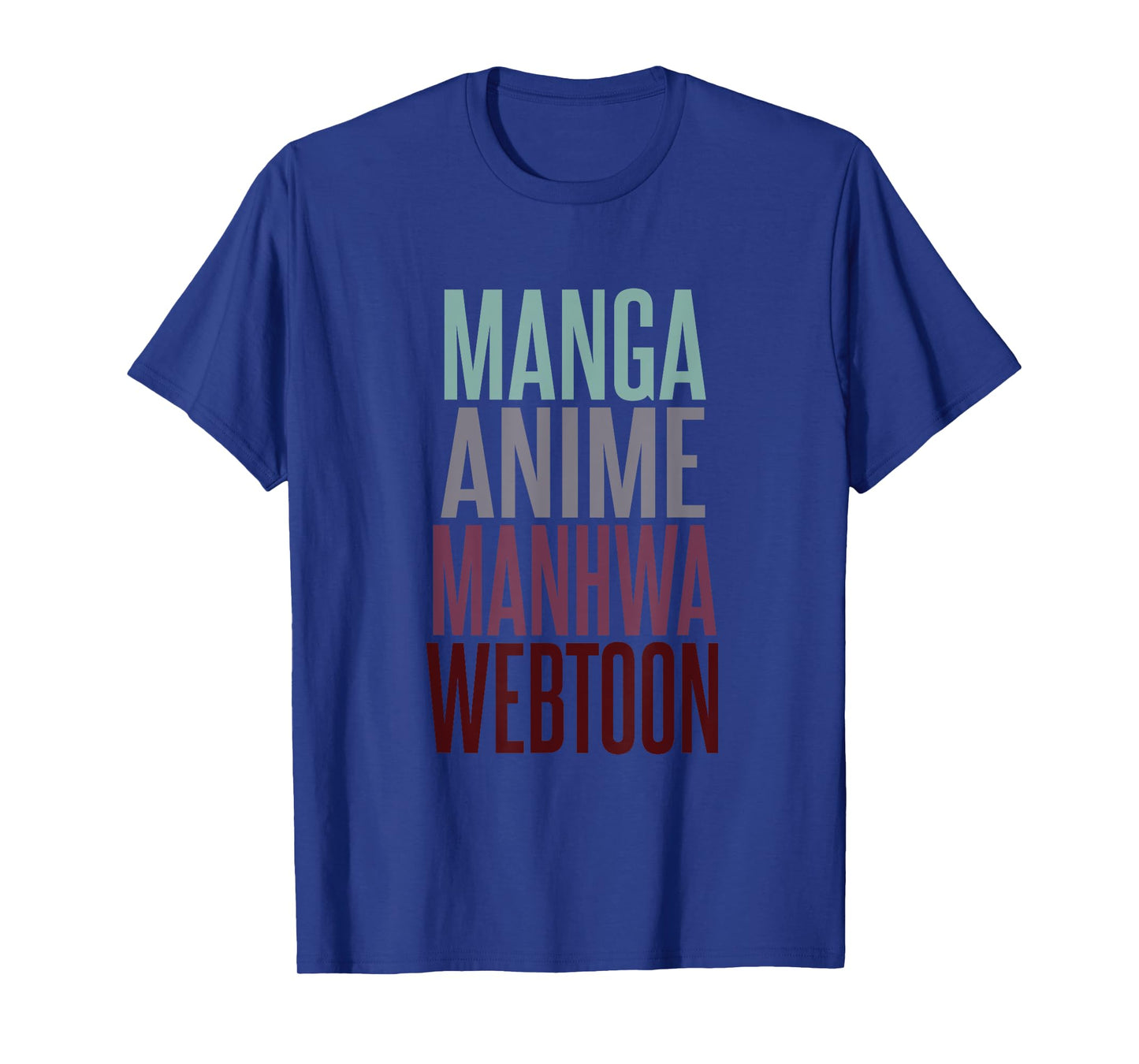 Manga Anime Manhwa Webtoon Typography Design T-Shirt
