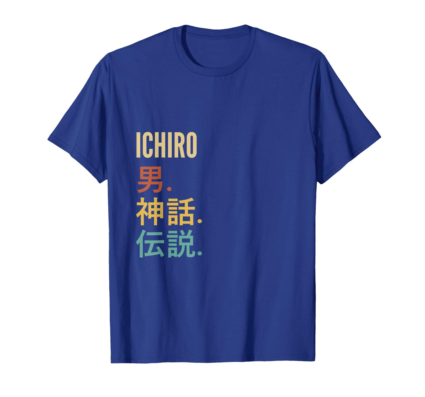 Funny Japanese First Name Design - Ichiro T-Shirt