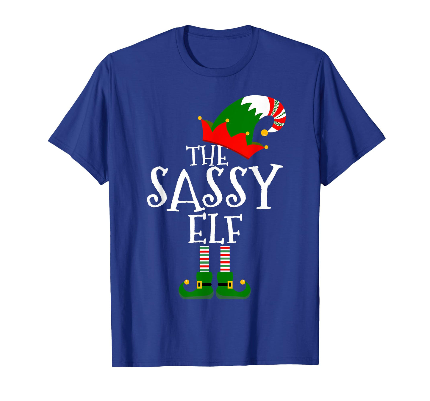 Funny The Sassy Elf Matching Family Group Gift Christmas T-Shirt