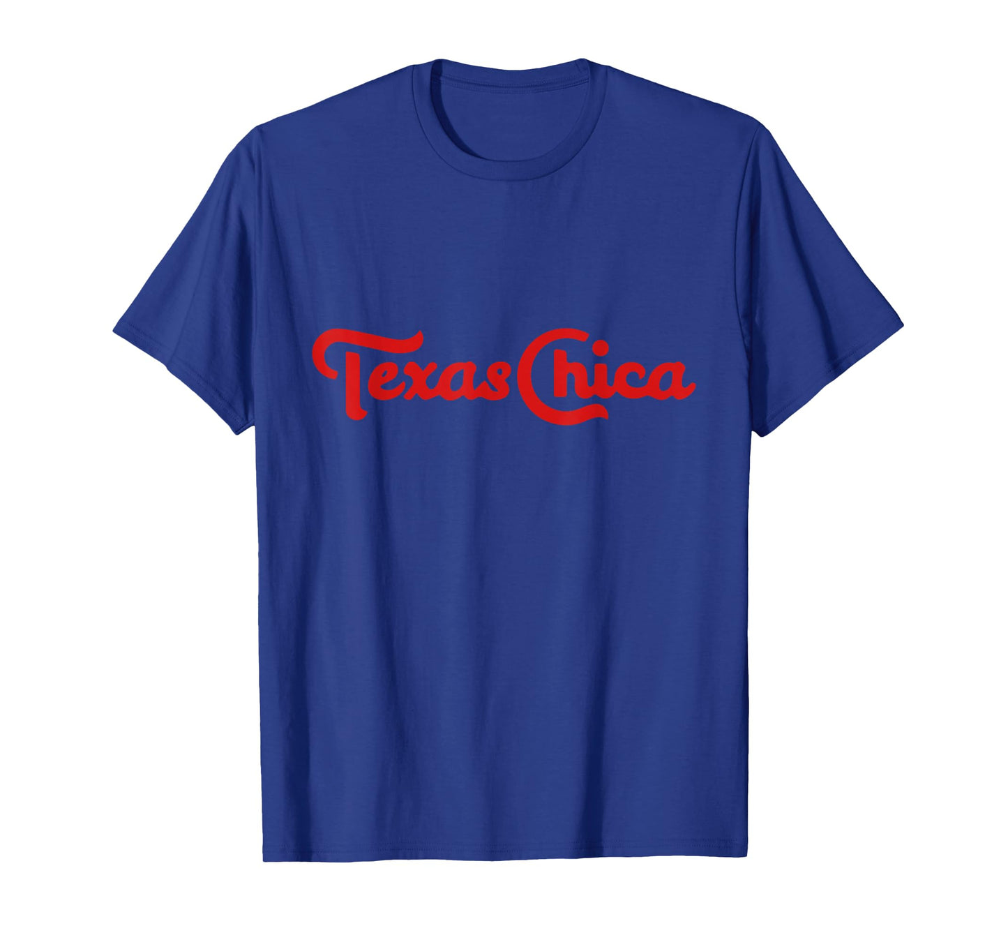 Womens Texas Chica | Texan Born & Raised | Texan Girl Gifts T-Shirt