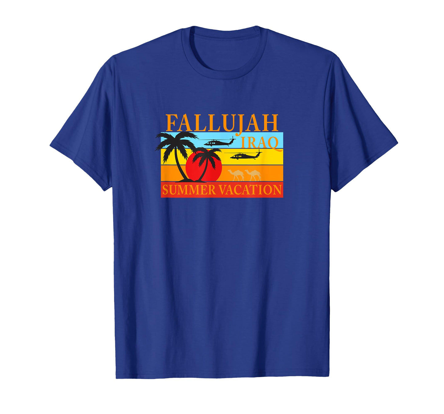 Fallujah Iraq Summer Vacation Military Deployment Gear T-Shirt