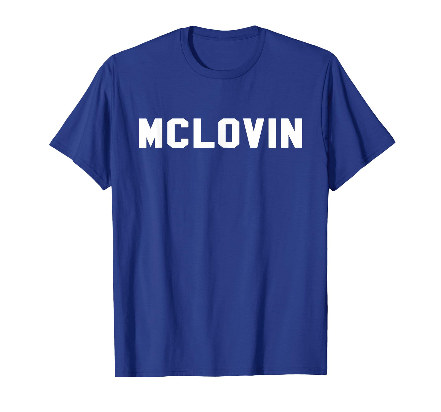 McLovin Novelty Humor Name Funny Movie T Shirt T-Shirt