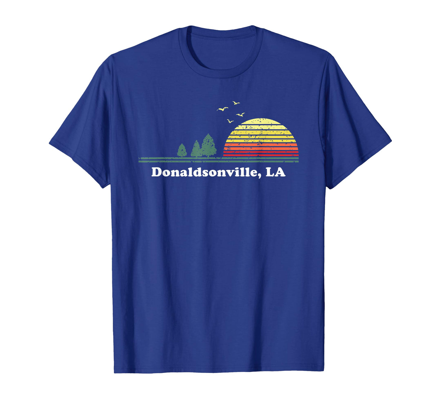 Vintage Donaldsonville, Louisiana Home Souvenir Print T-Shirt