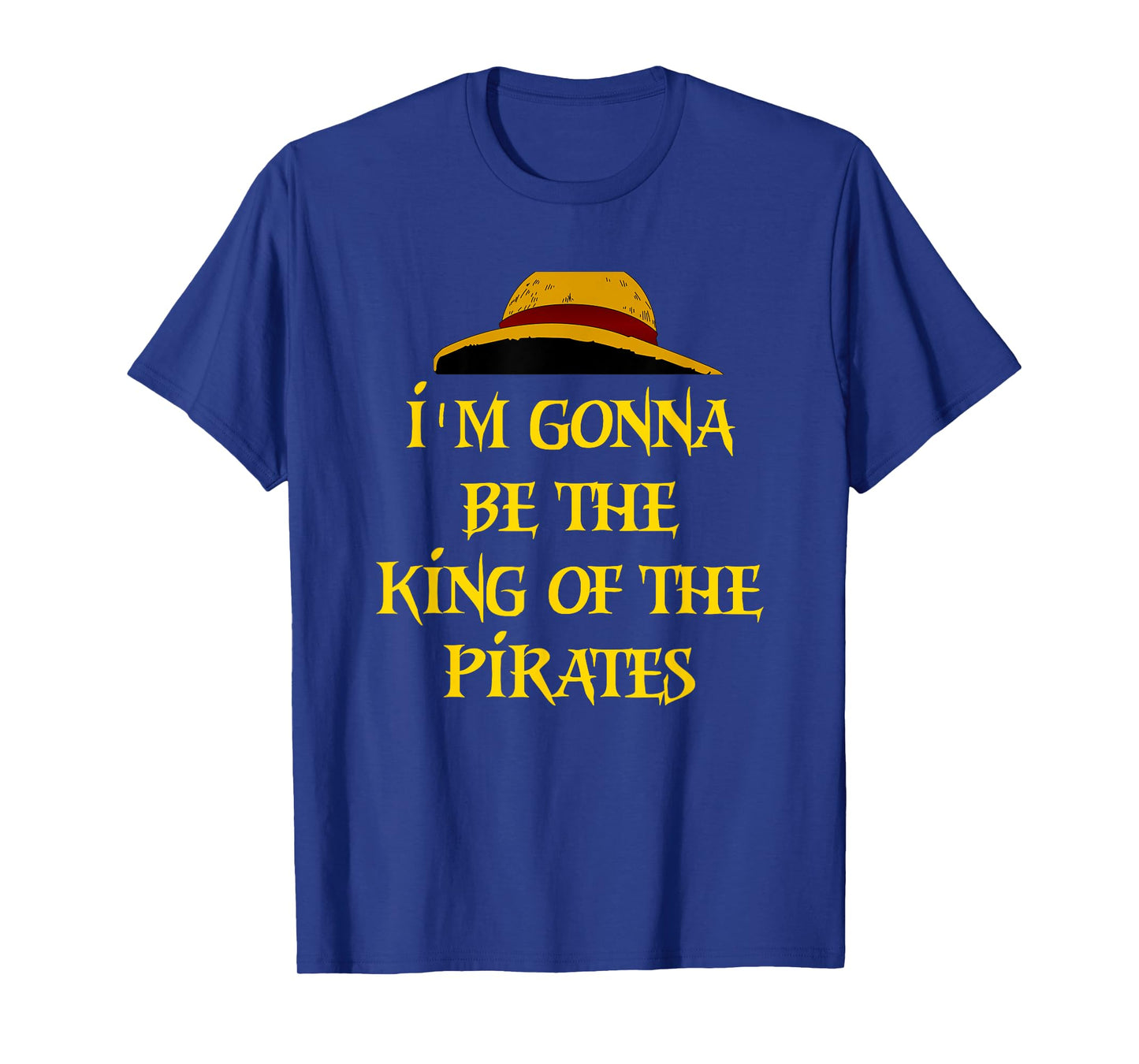 KING OF PIRATES tshirt - men women kids T-Shirt