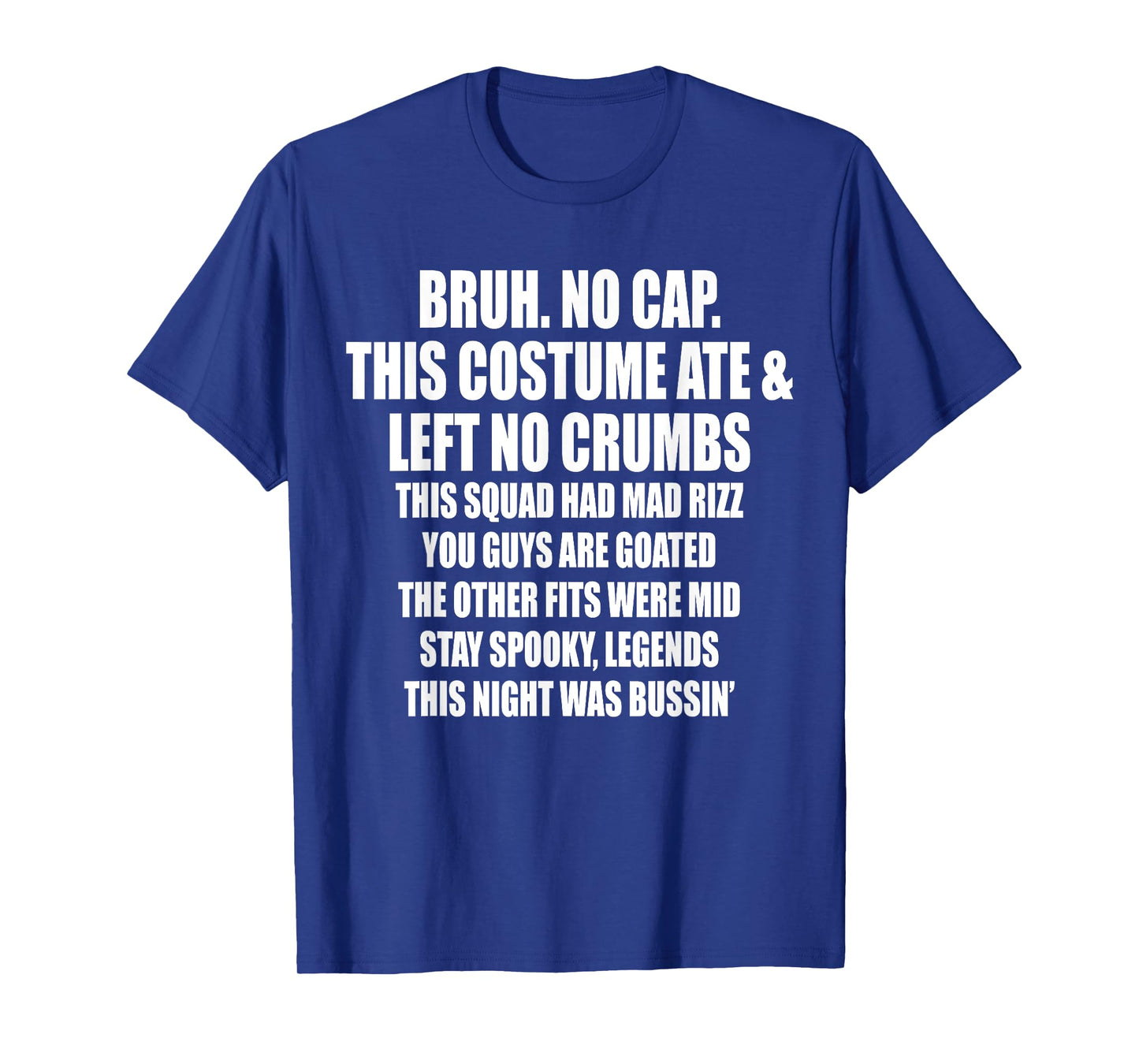 Bruh No Cap Funny Halloween Pumpkin Costume T-Shirt
