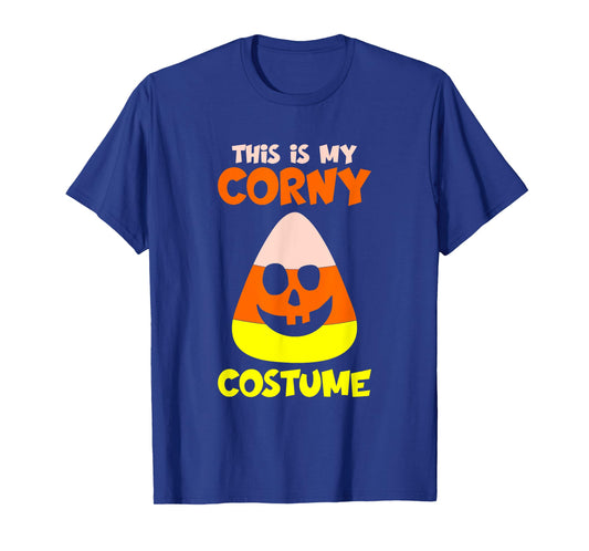 This is my corny costume candy Halloween sweet or sour T-Shirt
