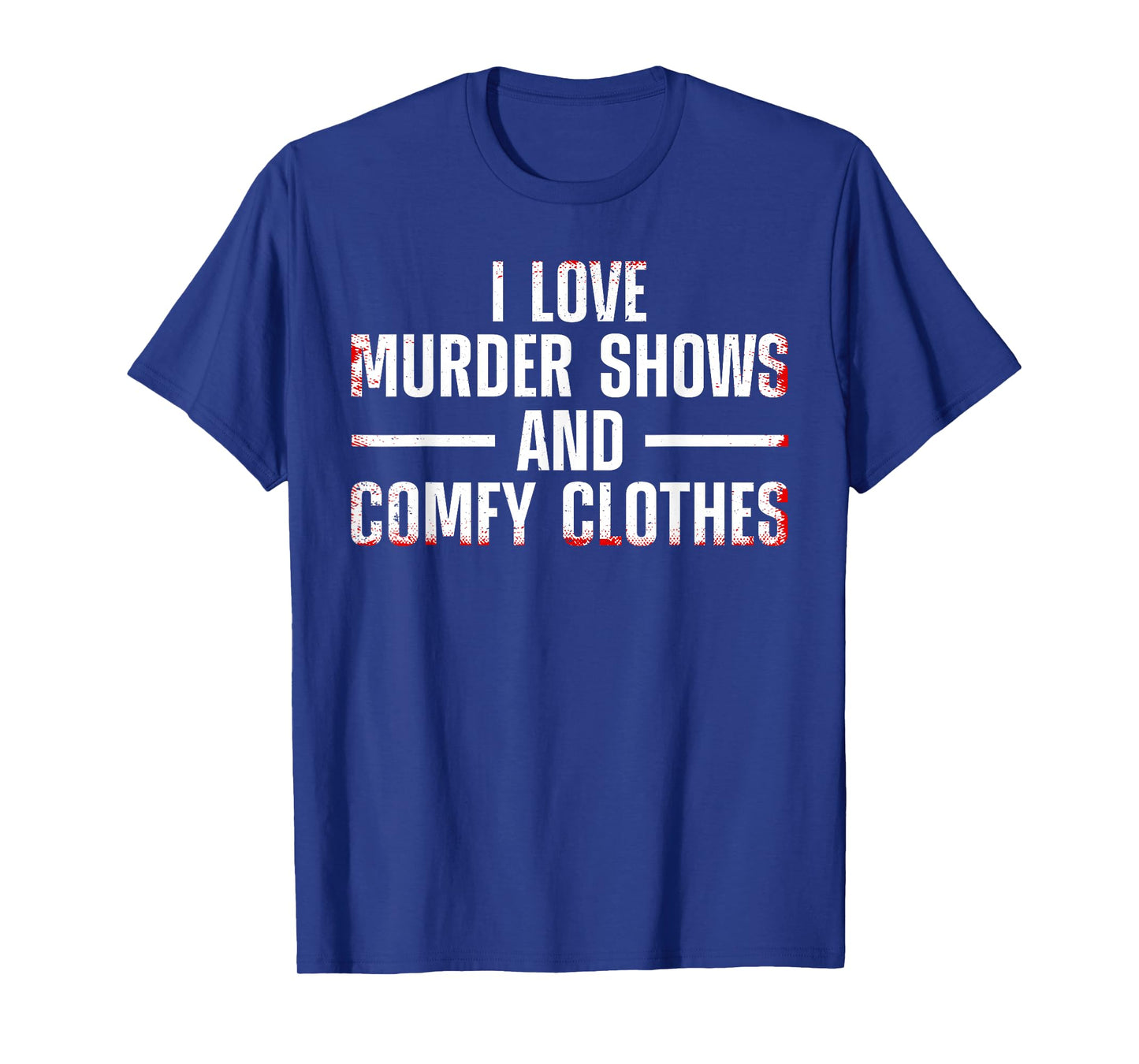 Funny Murder Show Art For Men Women Morbid Spy Investigator T-Shirt