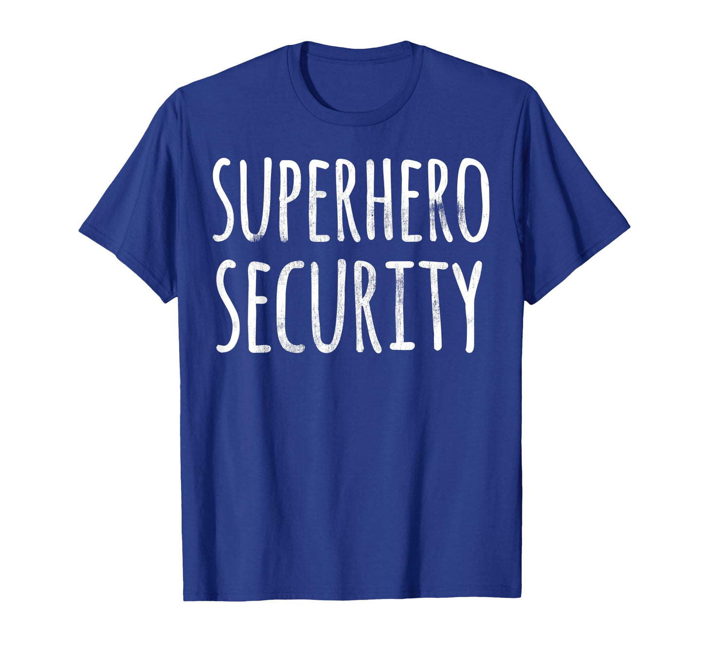 HALLOWEEN COSTUME SHIRT FUNNY SUPERHERO SECURITY PARENT GIFT T-Shirt