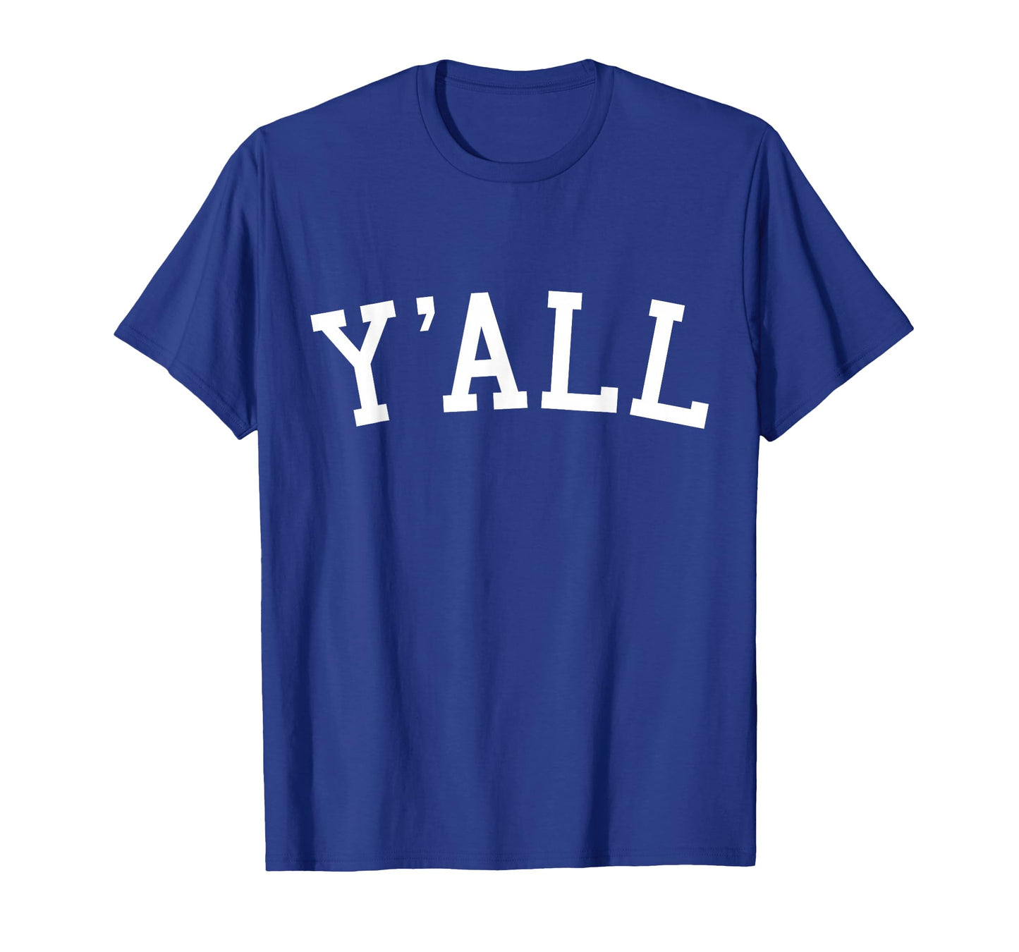 Y'all University Southern Pride T-Shirt
