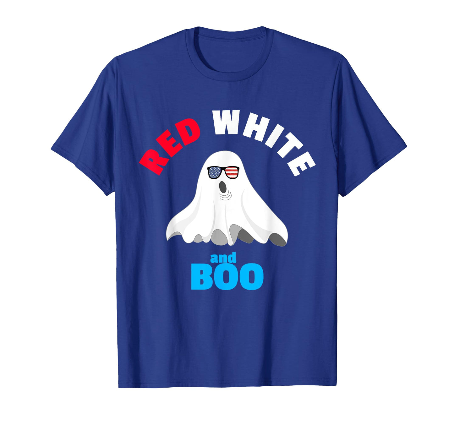 Red White and Boo - Funny American Ghost T-Shirt for Party