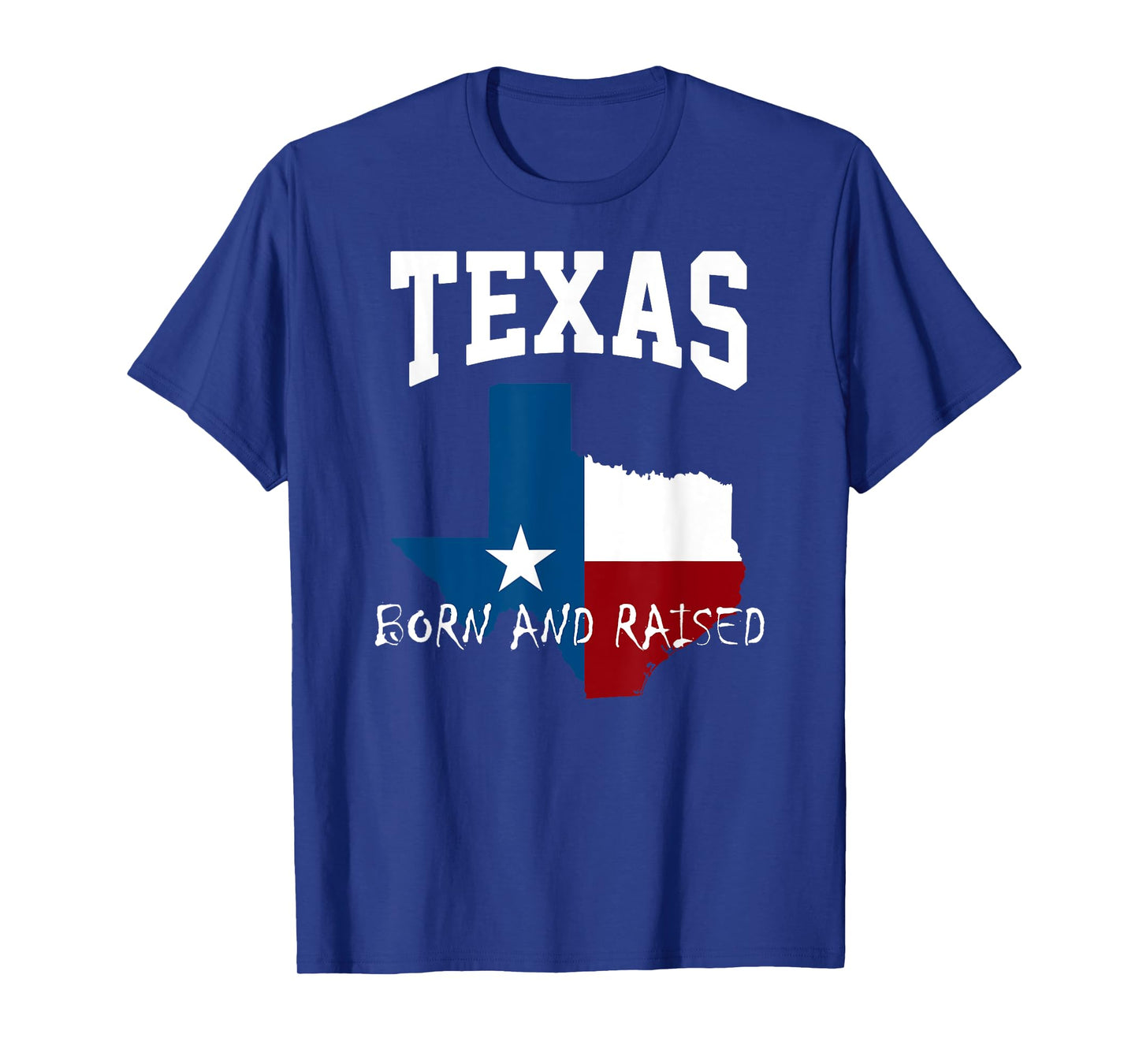 Texas Born And Raised t shirt; Texas Flag t shirt T-Shirt