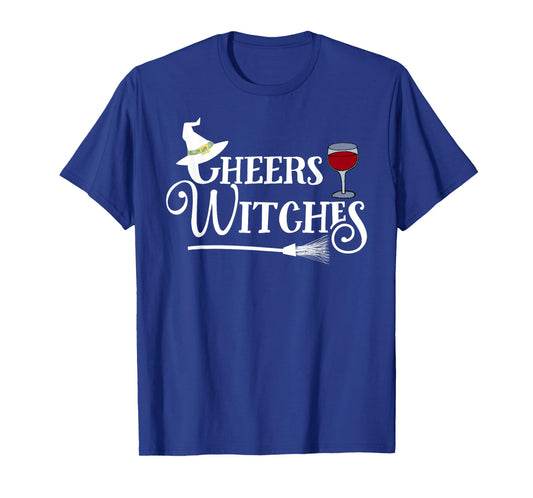 Cheers Witches! - Fun Witch Halloween Tee Shirt