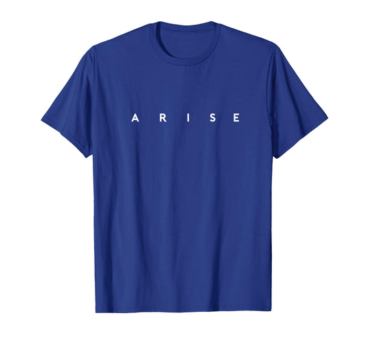 ARISE T-Shirt