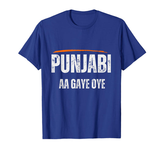 Punjabi AA Gaye Oye T-Shirt