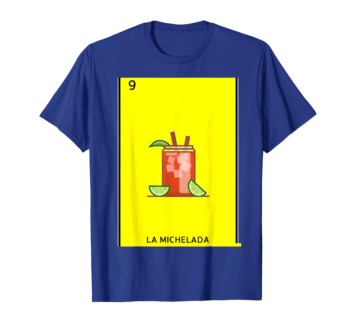 La Michelada Card Mexican Lottery Card T-Shirt