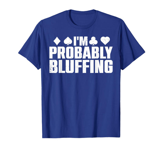 Funny Poker Lover Art For Men Women Casino Play Card Gambler T-Shirt