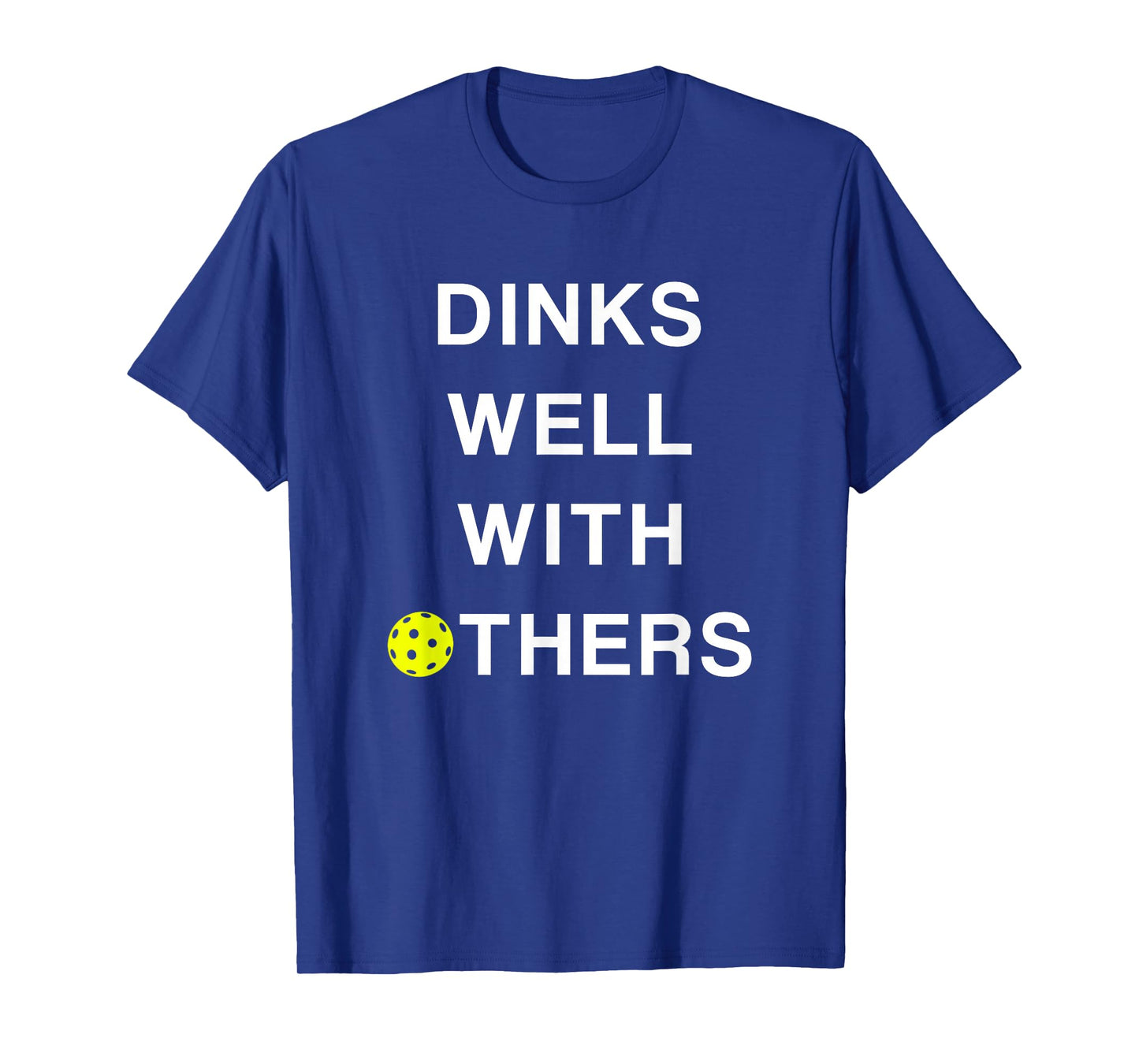Threadrock Unisex-Adults Pickleball T-Shirt - Dinks Well with Others Funny Saying - Black - Small