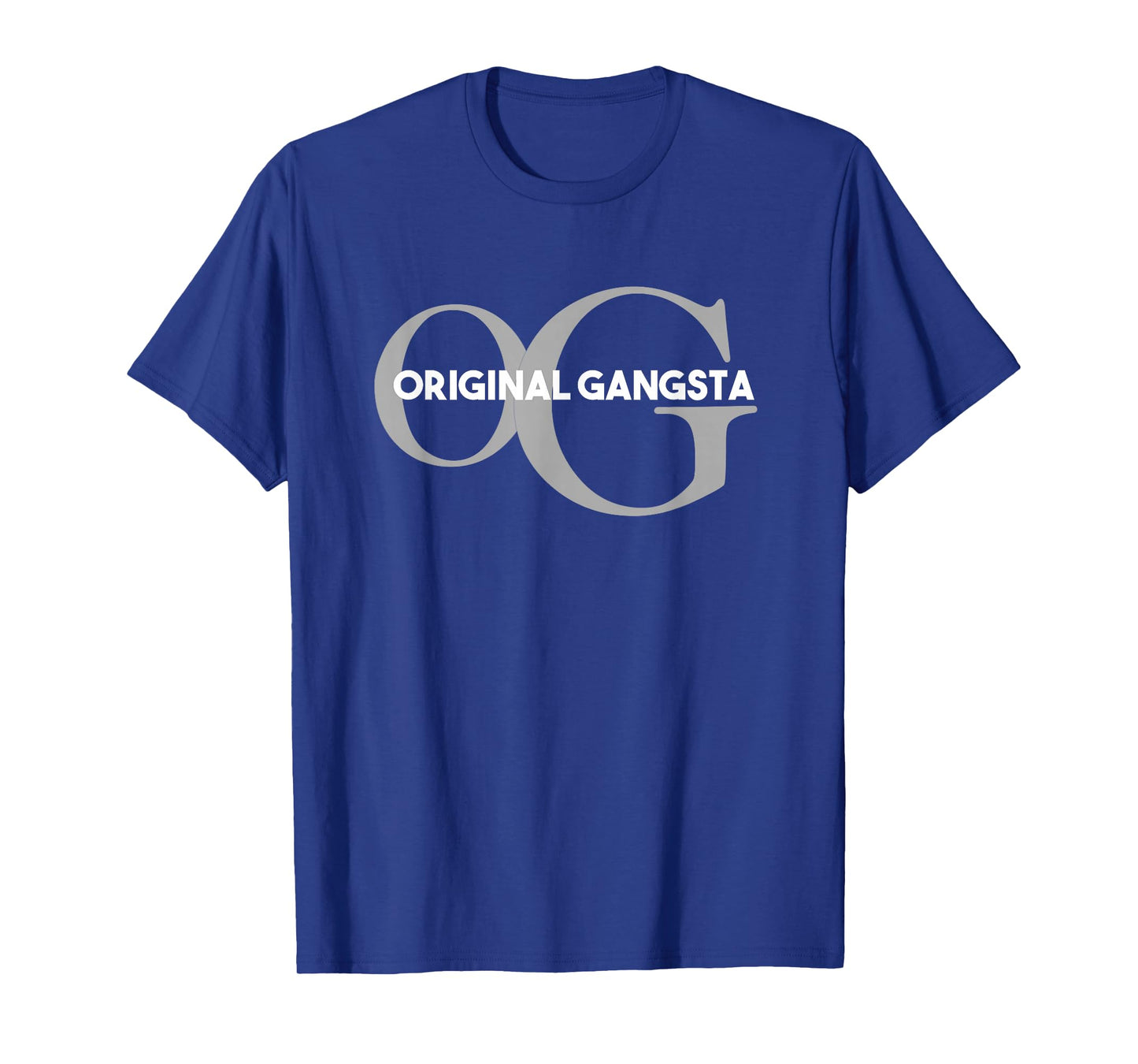OG T Shirt Original Gangsta Tee T-Shirt