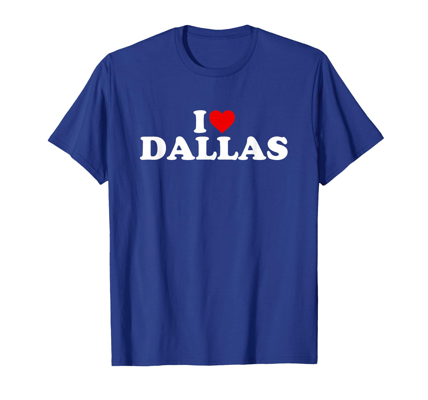 I Love Dallas - Heart T-Shirt
