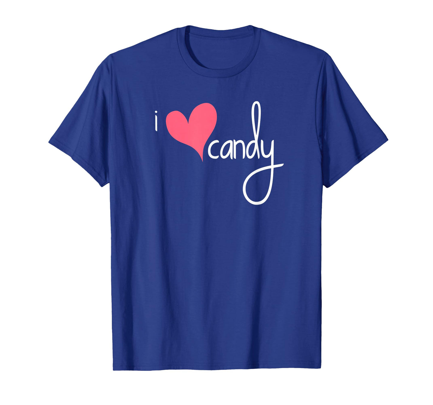 Candy Shirt, I Love Candy Heart Tee Pink T-Shirt T-Shirt