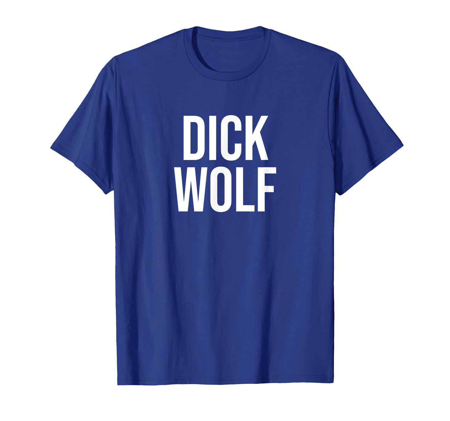 Dick Wolf T-Shirt