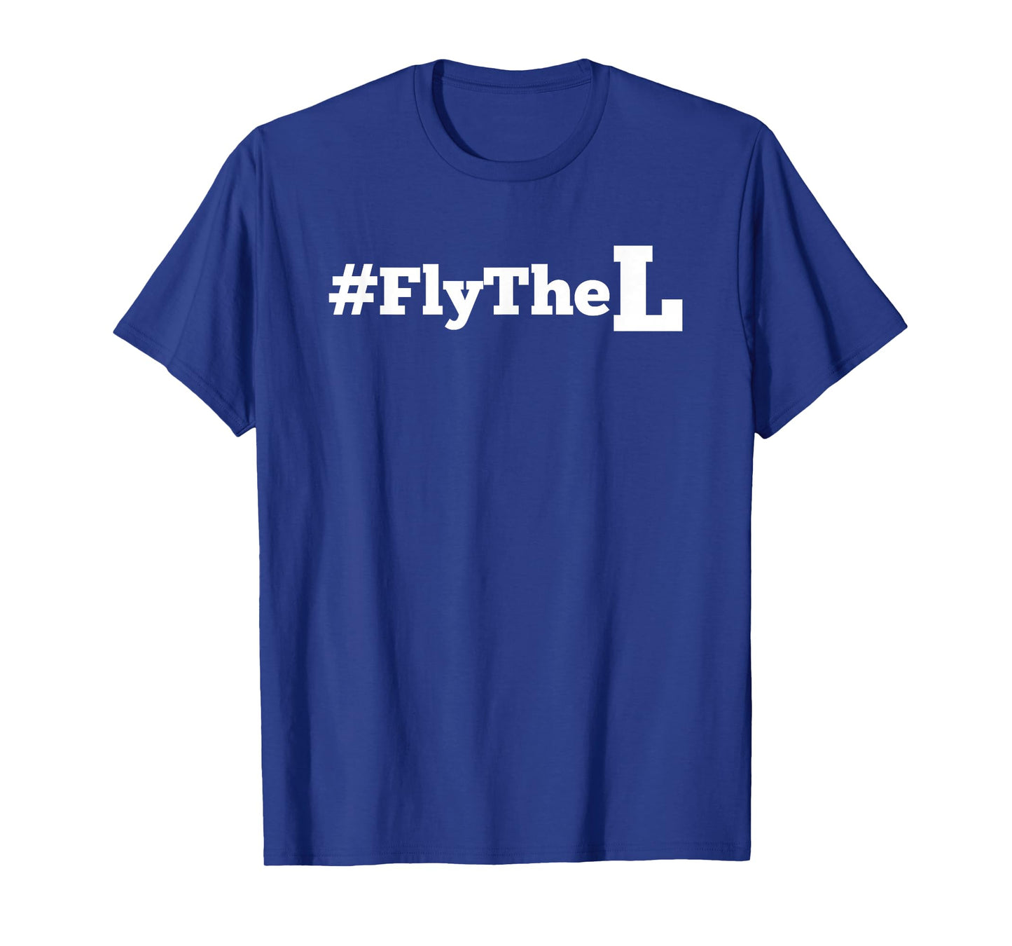 Fly The L Northside Chicago Baseball Losers Flag T Shirt T-Shirt