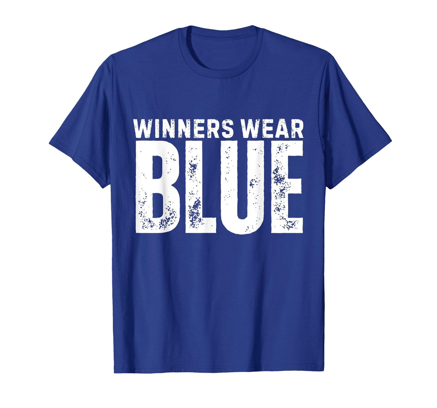Winners Wear Blue Spirit Wear Team Game Color War Camp Blue T-Shirt