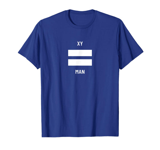 XY = Man Freedom Political Traditional Values T-Shirt