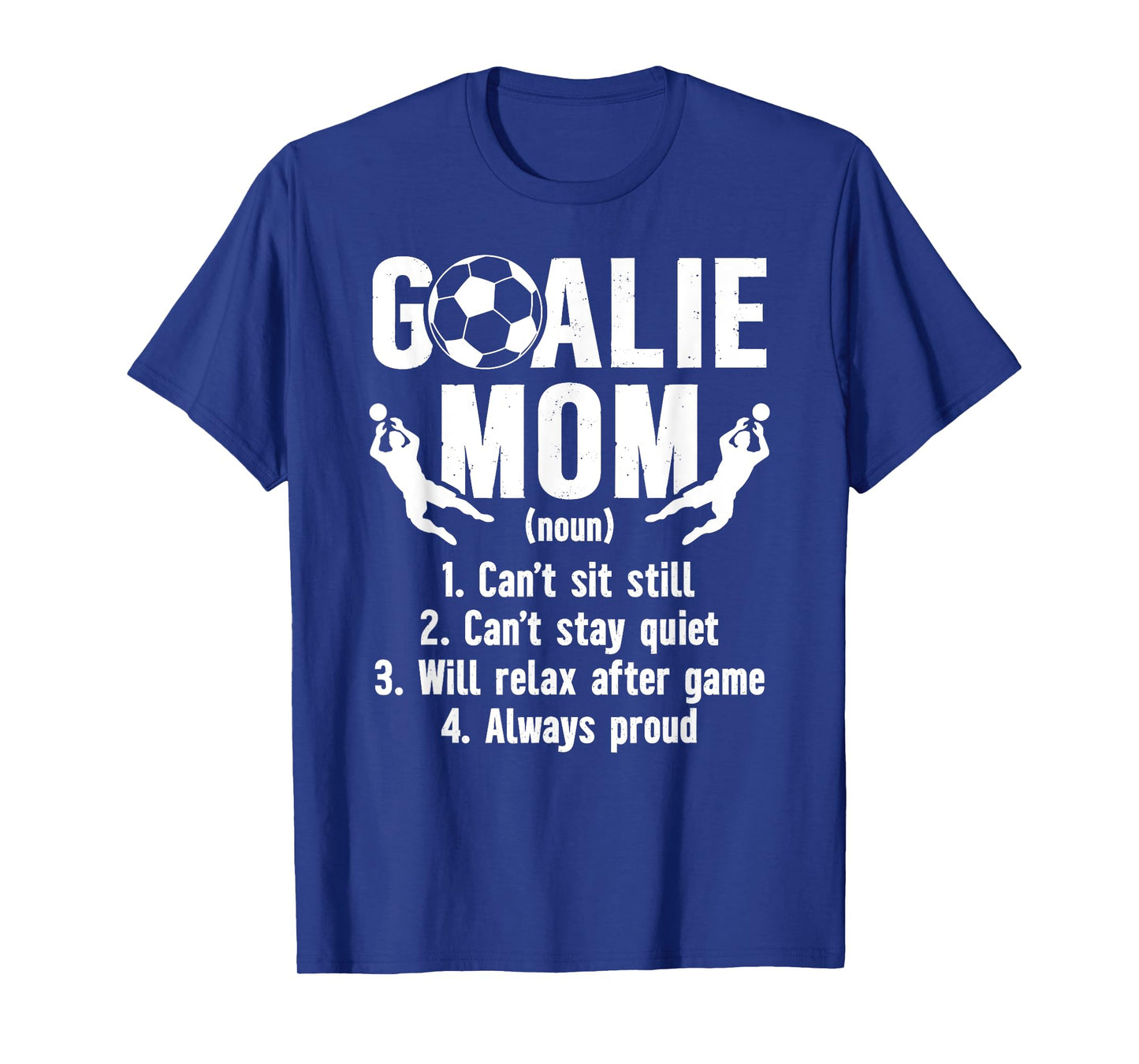 Soccer Goalkeeper Mom Definition Soccer Goalie Mother T-Shirt