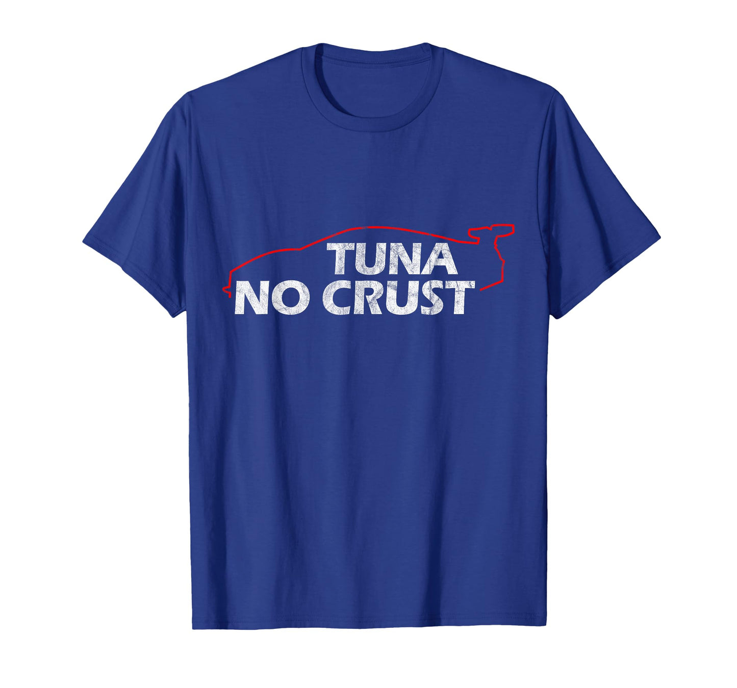 Tuna Lovers Collection T-Shirt - Tuna No Crust - Cool for Tuna Lovers - Black - Short Sleeve - Classic Fit - Unisex-Adults - Small