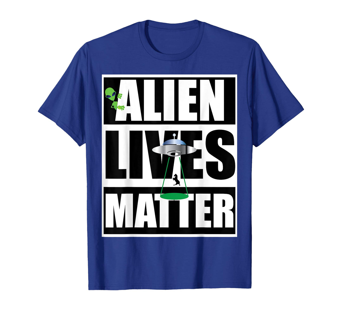 Alien Lives Matter Protest T-Shirt