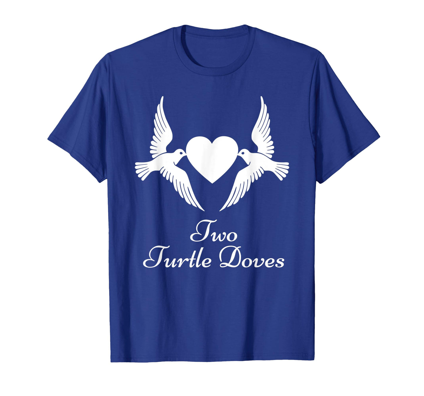Two Turtle Doves Shirt Twelve Days of Christmas T-Shirt