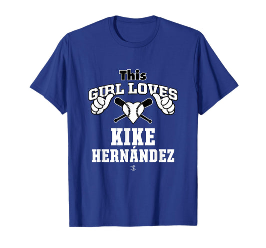 Kike Hernandez This Girl Loves Gameday T-Shirt