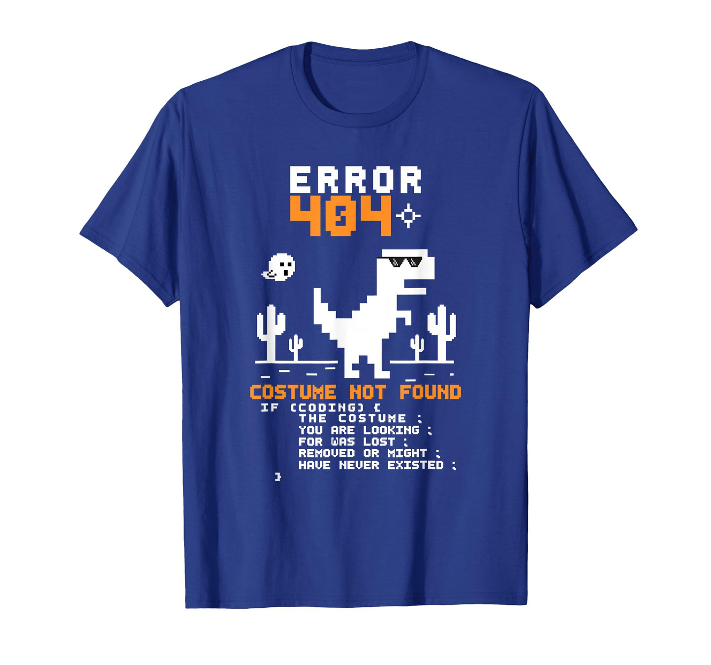 Error 404 Costume Not Found Halloween Coding Programmer Geek T-Shirt