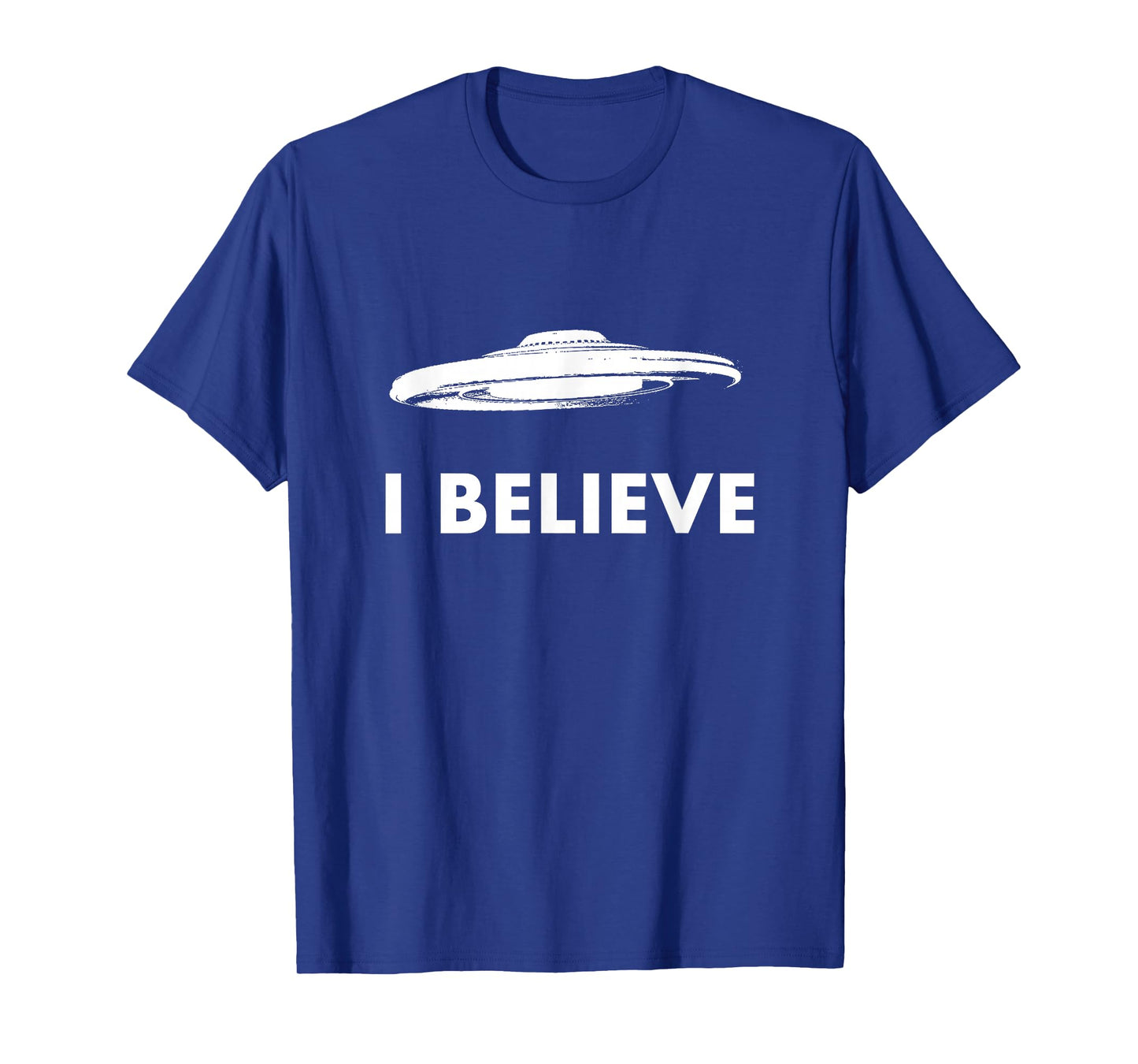 I Believe In UFO T Shirt E.T Alien Flying Saucer Apparel T-Shirt