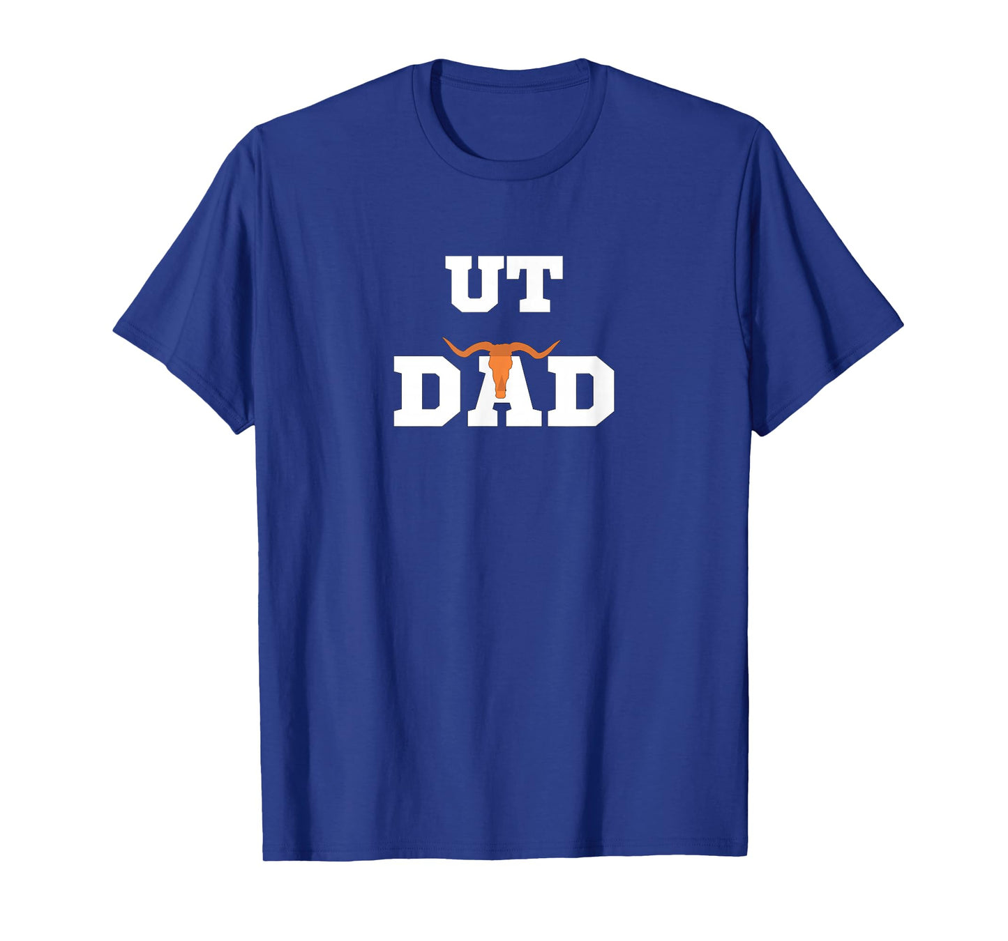 UT Austin Dad T-Shirt