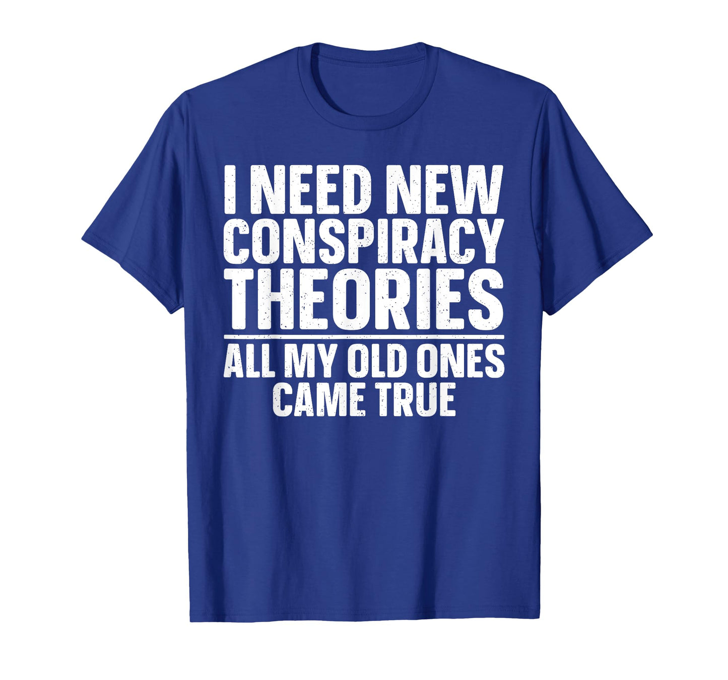 Best Conspiracy Theory Art For Men Women Conspiracy Theories T-Shirt