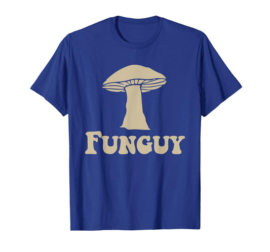 Funguy Funny Apparel T-Shirt