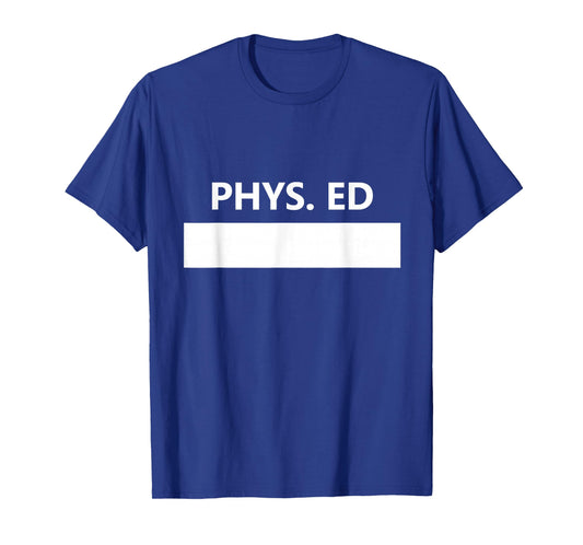 Gym PE Class Uniform School Physical Education Middle T-Shirt