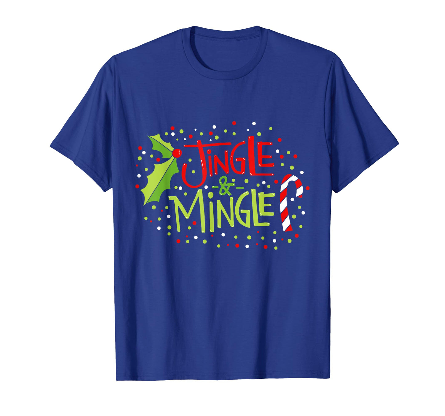Christmas Dreamz Unlimited Jingle and Mingle Black Unisex-Adults T-Shirt