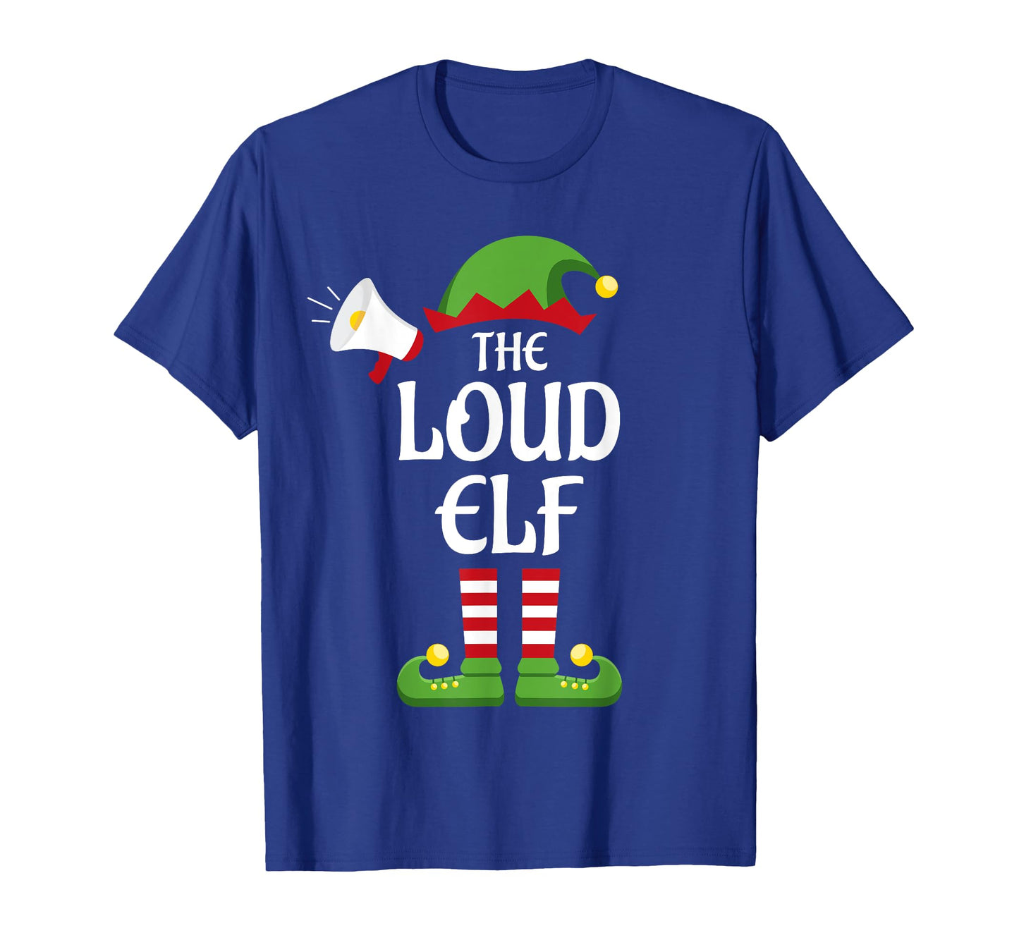Loud Elf Family Matching Group Christmas T-Shirt