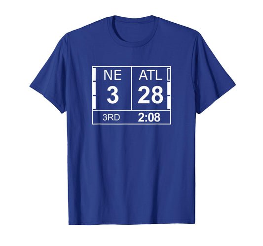 NE 3 ATL Atlanta 28 Comeback Final 2 Sides Shirt T-Shirt