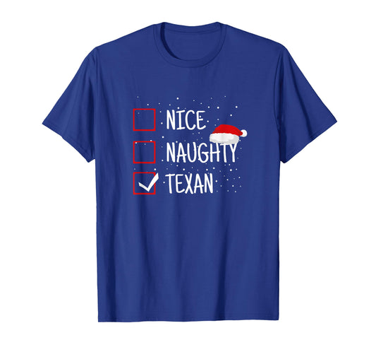 Family Heritage Gifts Nice, Naughty, Texan Christmas Checklist - Funny Texas T-Shirt