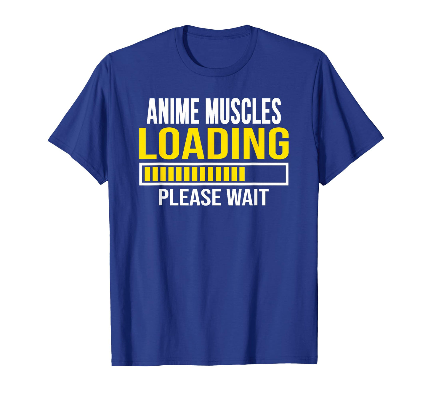Anime Muscles Loading Workout Fitness T-Shirt