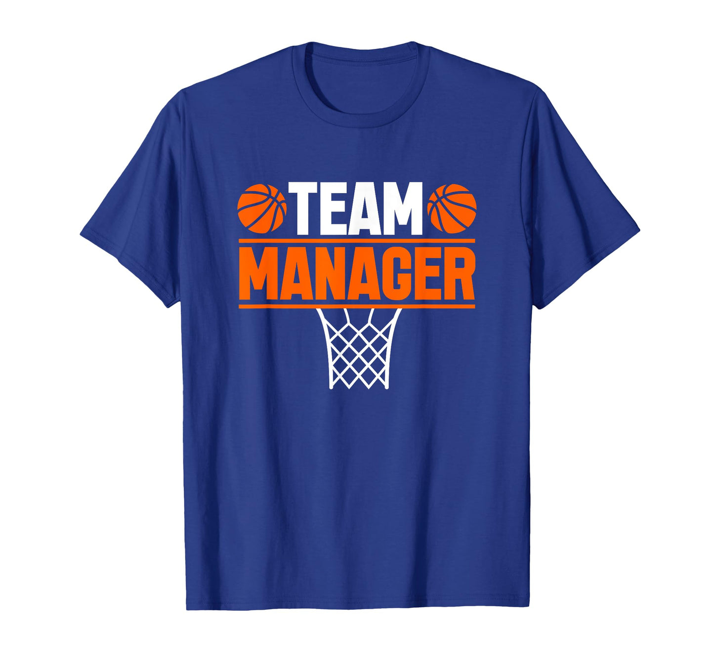 Basketball Team Manager Sports Game Lovers T-Shirt