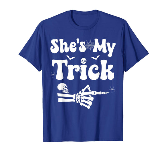 She's My Trick Skeleton Couples Matching Couple Halloween T-Shirt