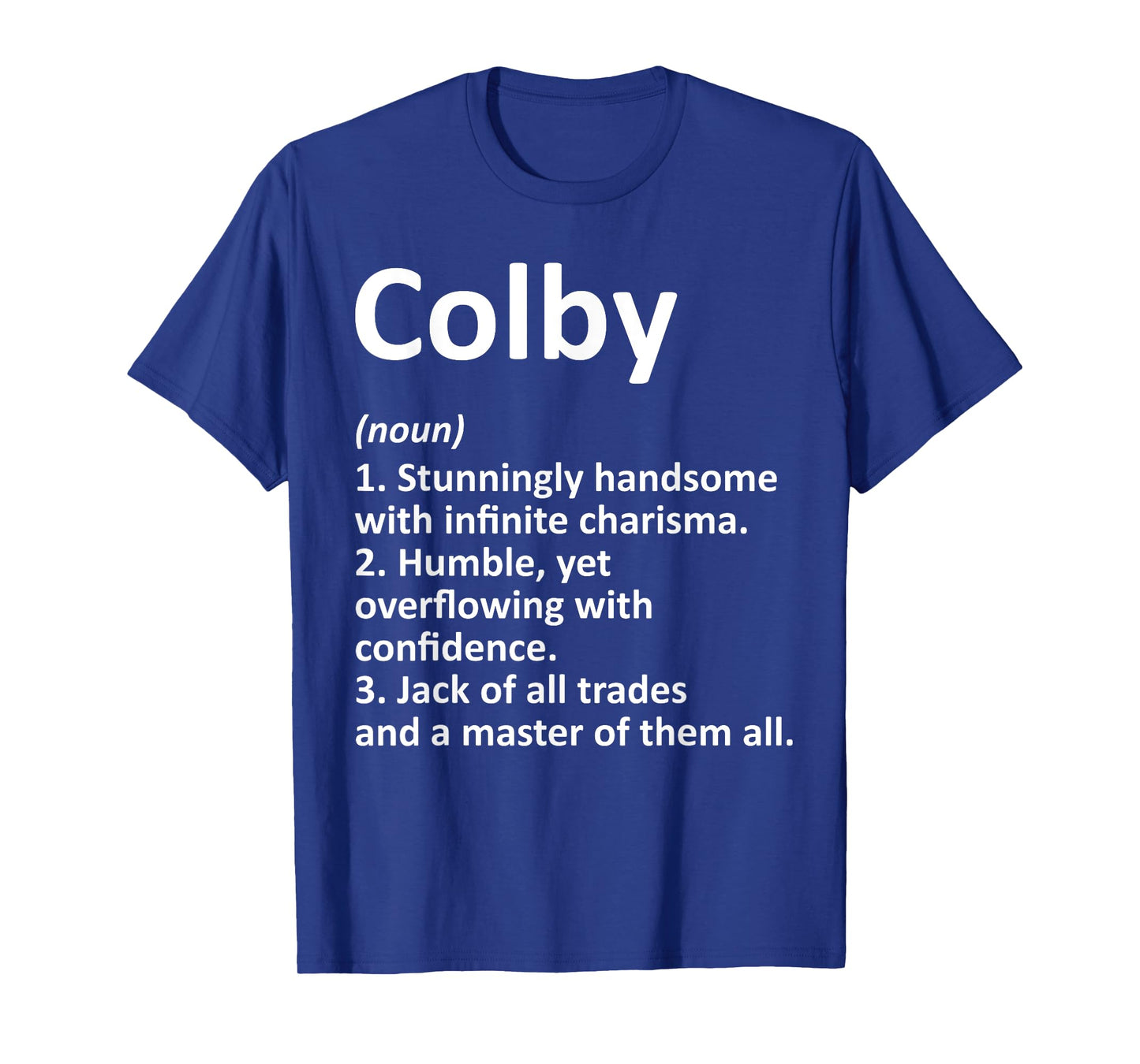 COLBY Definition Personalized Name Funny Birthday Gift Idea T-Shirt